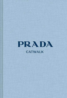 Prada: The Complete Collections by Frankel, Susannah