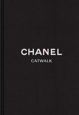 Chanel: The Complete Collections by Mauriès, Patrick