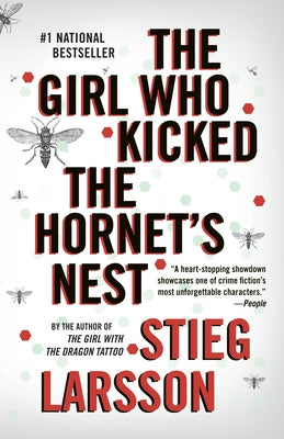 The Girl Who Kicked the Hornet's Nest by Larsson, Stieg