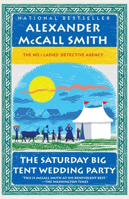 The Saturday Big Tent Wedding Party by McCall Smith, Alexander