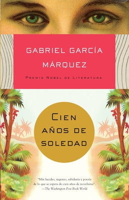 Cien Años de Soledad / One Hundred Years of Solitude by García Márquez, Gabriel
