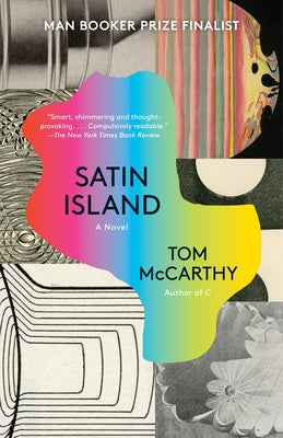 Satin Island by McCarthy, Tom