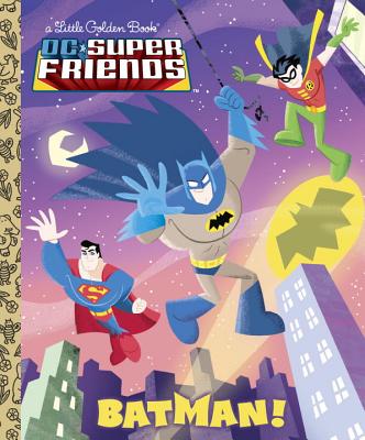 Batman! (DC Super Friends) by Wrecks, Billy