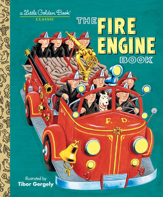 The Fire Engine Book by Gergely, Tibor