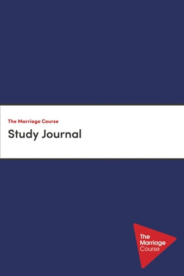 The Marriage Course Study Journal by Lee, Nicky