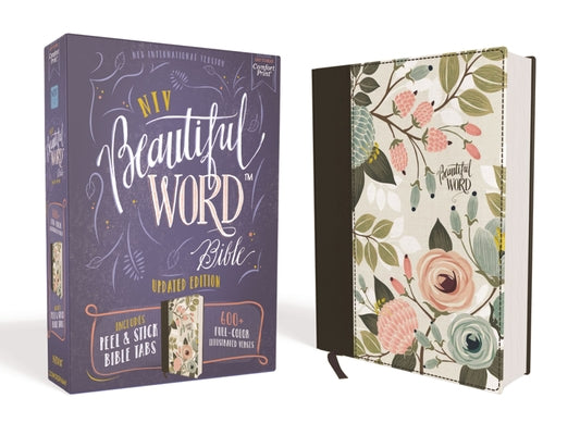 Niv, Beautiful Word Bible, Updated Edition, Peel/Stick Bible Tabs, Cloth Over Board, Multi-Color Floral, Red Letter, Comfort Print: 600+ Full-Color Il by Zondervan