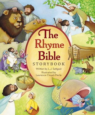 The Rhyme Bible Storybook by Sattgast, L. J.