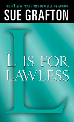 L Is for Lawless: A Kinsey Millhone Novel by Grafton, Sue