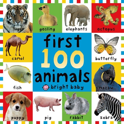 First 100 Animals by Priddy, Roger