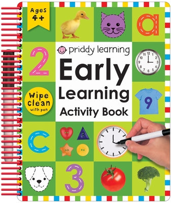 Wipe Clean: Early Learning Activity Book [With 2 Wipe-Clean Pens] by Priddy, Roger