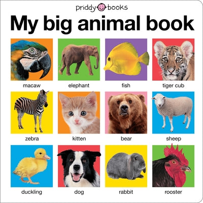 My Big Animal Book by Priddy, Roger