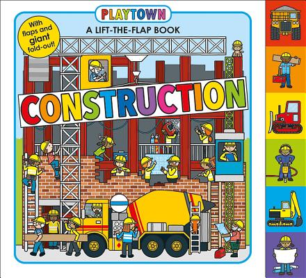 Playtown: Construction by Priddy, Roger