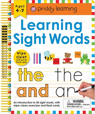 Wipe Clean: Learning Sight Words: Includes a Wipe-Clean Pen and Flash Cards! by Priddy, Roger
