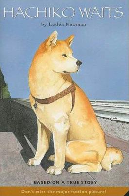 Hachiko Waits: Based on a True Story by Newman, Lesléa