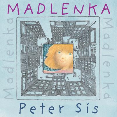 Madlenka by Sís, Peter