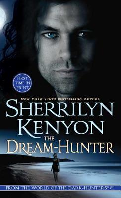 The Dream-Hunter by Kenyon, Sherrilyn