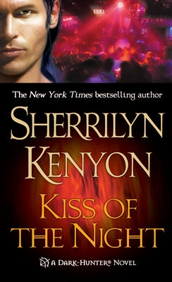 Kiss of the Night by Kenyon, Sherrilyn