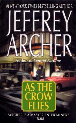 As the Crow Flies by Archer, Jeffrey