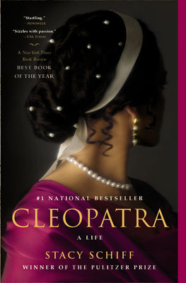 Cleopatra: A Life by Schiff, Stacy