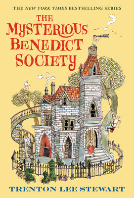 The Mysterious Benedict Society by Stewart, Trenton Lee