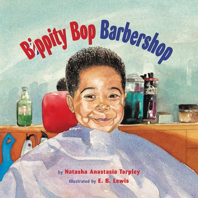Bippity Bop Barbershop by Tarpley, Natasha Anastasia