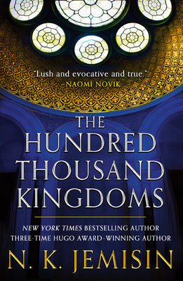 The Hundred Thousand Kingdoms by Jemisin, N. K.