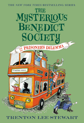 The Mysterious Benedict Society and the Prisoner's Dilemma by Stewart, Trenton Lee