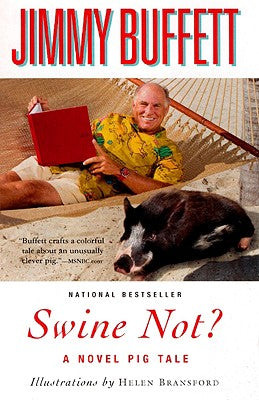 Swine Not?: A Novel Pig Tale by Bransford, Helen