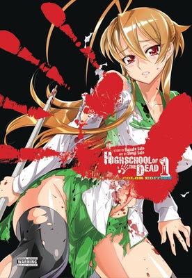 Highschool of the Dead Color Omnibus by Sato, Daisuke