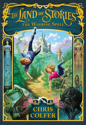 The Wishing Spell by Colfer, Chris