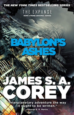 Babylon's Ashes by Corey, James S. A.