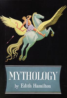 Mythology by Hamilton, Edith