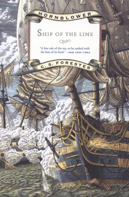 Ship of the Line by Forester, C. S.