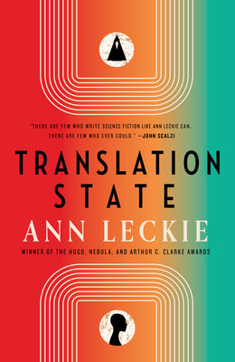Translation State by Leckie, Ann