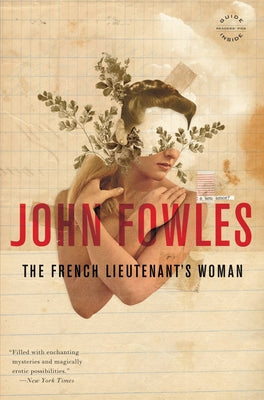 The French Lieutenant's Woman by Fowles, John