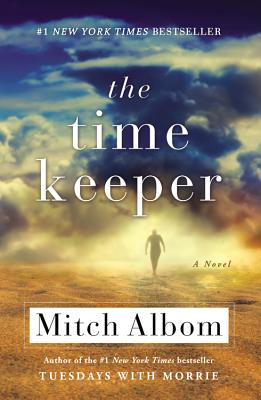 The Time Keeper by Albom, Mitch