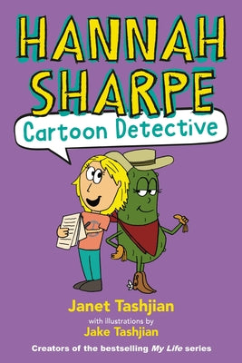 Hannah Sharpe, Cartoon Detective by Tashjian, Janet