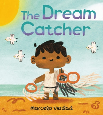 The Dream Catcher by Verdad, Marcelo