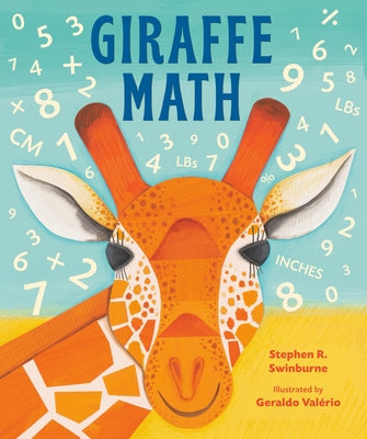 Giraffe Math by Swinburne, Stephen