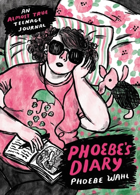 Phoebe's Diary by Wahl, Phoebe