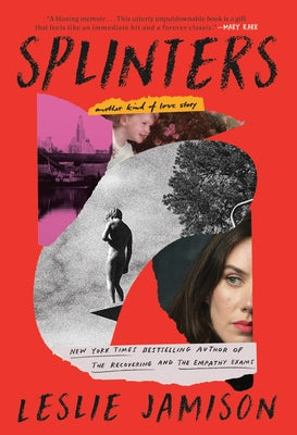 Splinters: Another Kind of Love Story by Jamison, Leslie