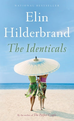 The Identicals by Hilderbrand, Elin