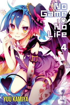 No Game No Life, Vol. 4 (Light Novel) by Kamiya, Yuu