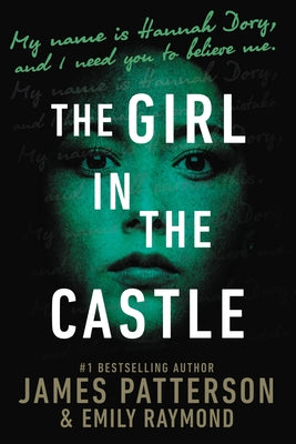 The Girl in the Castle by Patterson, James