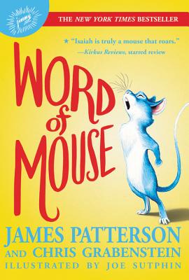 Word of Mouse by Patterson, James
