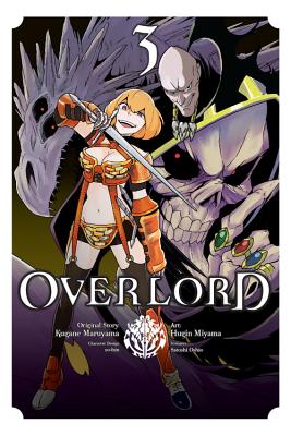 Overlord, Volume 3 by Maruyama, Kugane