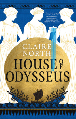 House of Odysseus by North, Claire