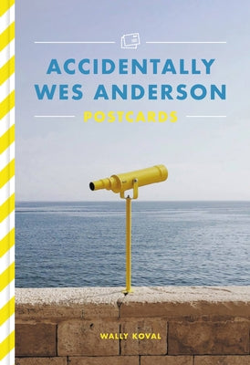 Accidentally Wes Anderson Postcards by Koval, Wally