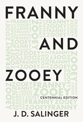 Franny and Zooey by Salinger, J. D.