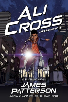 Ali Cross: The Graphic Novel by Patterson, James